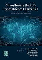 Strengthening the EU's Cyber Defence Capabilities (Paperback)