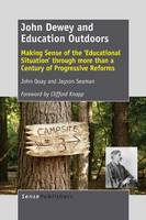 John Dewey and Education Outdoors