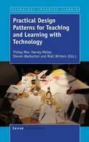 Practical Design Patterns for Teaching and Learning with Technology - Technology Enhanced Learning 8 (Hardback)