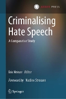 Criminalising Hate Speech: A Comparative Study (Hardback)