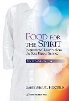 Food for the Spirit: Inspirational Lessons from the Yom Kippur Service (Hardback)