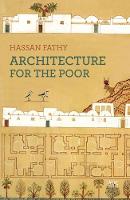 Architecture for the Poor (Paperback)