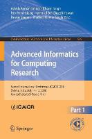 Advanced Informatics for Computing Research: Second International Conference, ICAICR 2018, Shimla, India, July 14-15, 2018, Revised Selected Papers, Part I - Communications in Computer and Information Science 955 (Paperback)