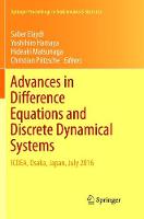 Advances in Difference Equations and Discrete Dynamical Systems: ICDEA, Osaka, Japan, July 2016 - Springer Proceedings in Mathematics & Statistics 212 (Paperback)