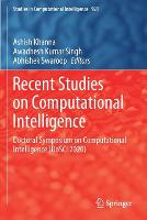 Recent Studies on Computational Intelligence: Doctoral Symposium on Computational Intelligence (DoSCI 2020) - Studies in Computational Intelligence 921 (Paperback)