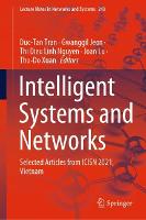 Intelligent Systems and Networks: Selected Articles from ICISN 2021, Vietnam - Lecture Notes in Networks and Systems (Hardback)