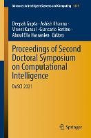 Proceedings of Second Doctoral Symposium on Computational Intelligence: DoSCI 2021 - Advances in Intelligent Systems and Computing 1374 (Paperback)