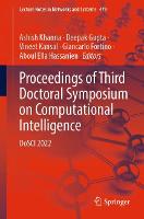 Proceedings of Third Doctoral Symposium on Computational Intelligence: DoSCI 2022 - Lecture Notes in Networks and Systems 479 (Paperback)