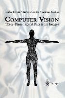 Computer Vision: Three-Dimensional Data from Images (Paperback)