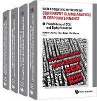 World Scientific Reference On Contingent Claims Analysis In Corporate Finance (In 4 Volumes) (Hardback)