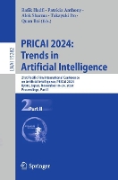 PRICAI 2024: Trends in Artificial Intelligence: 21st Pacific Rim International Conference on Artificial Intelligence, PRICAI 2024, Kyoto, Japan, November 18–24, 2024, Proceedings, Part II - Lecture Notes in Computer Science 15282 (Paperback)