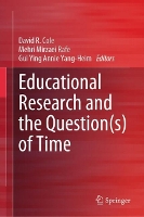 Educational Research and the Question(s) of Time (Hardback)