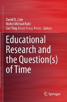 Educational Research and the Question(s) of Time (Paperback)