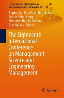 The Eighteenth International Conference on Management Science and Engineering Management - Lecture Notes on Data Engineering and Communications Technologies (Multiple items)