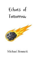 Echoes of Tomorrow (Hardback)