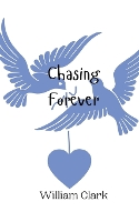 Chasing Forever (Paperback)
