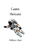 Cosmic Horizons (Paperback)