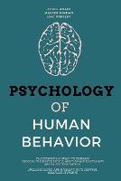 Psychology of Human Behavior: The Spiritual Journey to Embrace Success, Influence People, Avoid Manipulation and Racial Discrimination. Includes Guide and Hidden Tips to Control Compulsive Habits (Paperback)