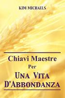 Chiavi Maestre Per Una Vita D'Abbondanza (Paperback)