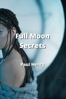 Full Moon Secrets (Paperback)