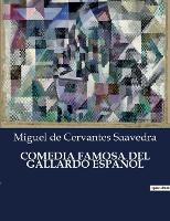 Comedia Famosa del Gallardo Español (Paperback)