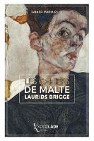 Les cahiers de Malte Laurids Brigge: edition bilingue allemand/francais (+ audio integre) (Paperback)