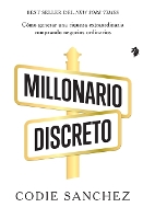 Millonario discreto: Cómo generar una riqueza extraordinaria comprando negocios ordinarios - Business 011 (Paperback)