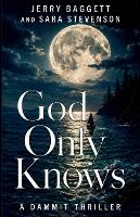 God Only Knows - A McGowin Family Saga (Paperback)