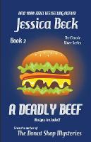A Deadly Beef - The Classic Diner Mystery 2 (Paperback)