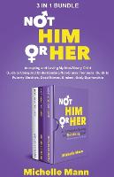 The Complete Series Not 'Him' or 'Her': Accepting and Loving My Non-Binary Child (Paperback)