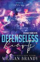 Defenseless Hearts (Paperback)