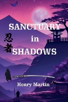 Sanctuary in Shadows (Paperback)