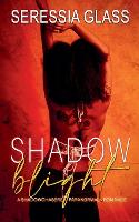 Shadow Blight (Paperback)