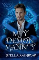 My Demon Manny - Demon Debacles 2 (Paperback)