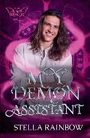 My Demon Assistant - Demon Debacles 3 (Paperback)