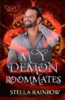 My Demon Roommates - Demon Debacles 1 (Paperback)
