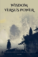 Wisdom Versus Power - Quantum Wonder 5 (Paperback)