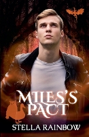 Miles's Pact - Heirs of Mistvale 3 (Paperback)