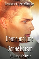 Donne-moi une Bonne Raison (Paperback)