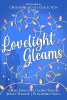 Lovelight Gleams (Paperback)