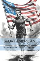 Sport Americani: Guida Completa Alle Sigle Dei Campionati (Paperback)