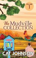 The Mudville Collection Volume 1: Special Edition Hardcover (Hardback)