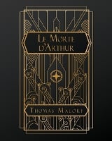 Le Morte D'Arthur (Paperback)