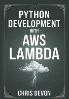 Python Development With AWS lambda - Prodev Web & App (Paperback)