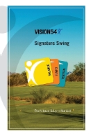 VISION54 Signature Swing: Balance - Tempo - Tension - Vision54 - Performance in Golf (Paperback)