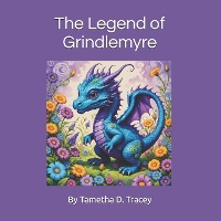 The Legend of Grindlemyre (Paperback)