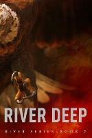 River Deep - John River 2 (Paperback)