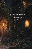 Welcome Home (Fantasy) (Paperback)