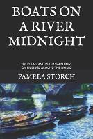 Boats on a River Midnight: 100 Poems and Photo Paintings on Musings around the World (Paperback)
