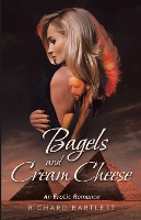 Bagels and Cream Cheese: An Erotic Romance (Paperback)